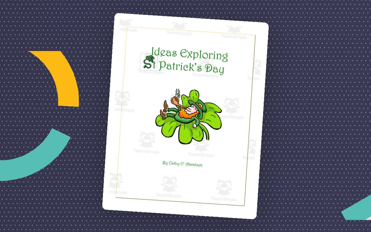 An educational teaching resource from Learning Foundations entitled St. Patrick's Day Curriculum Pack downloadable at Teach Simple.