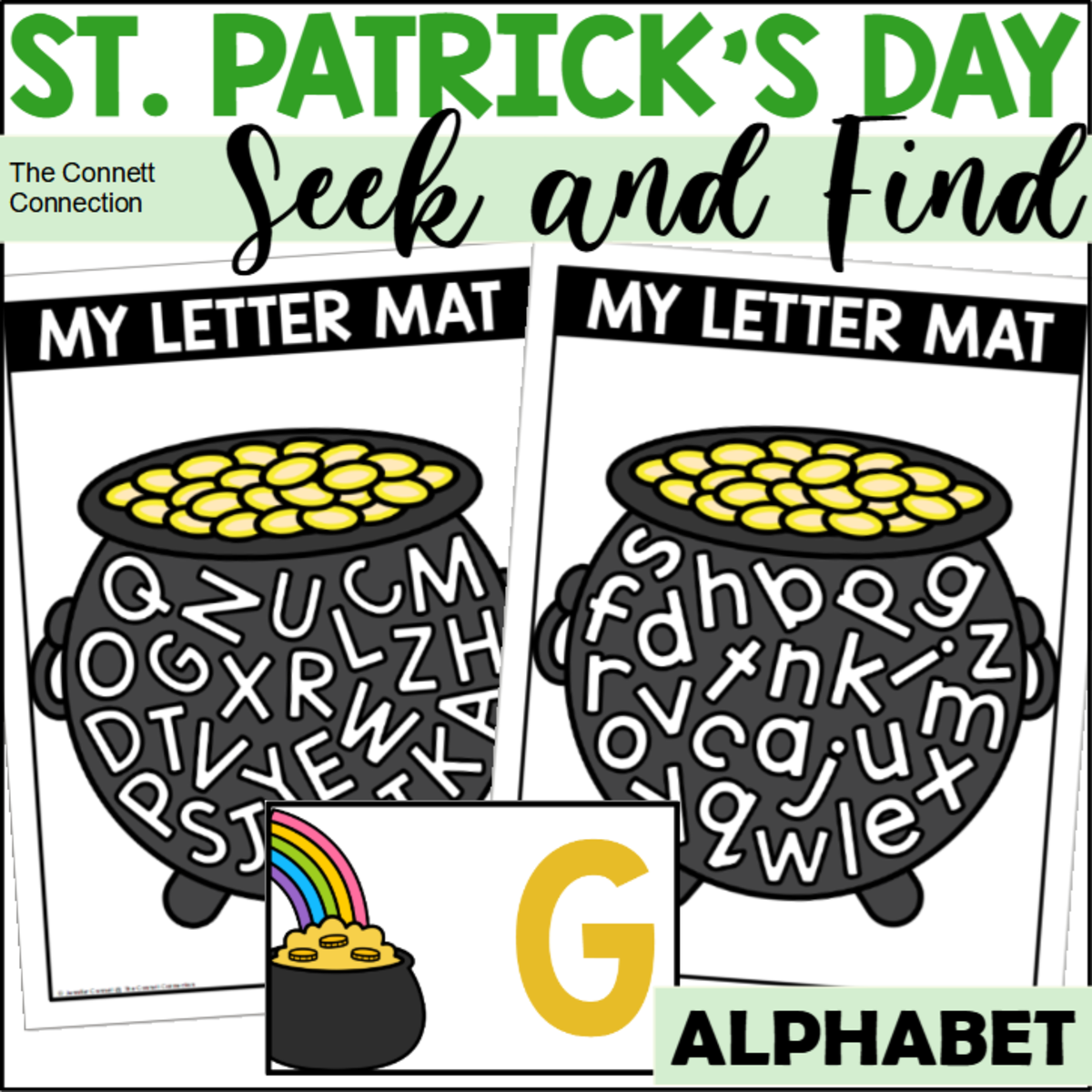 An educational teaching resource from The Connett Connection entitled St. Patrick's Day Letter Recognition Seek and Find Mats downloadable at Teach Simple.