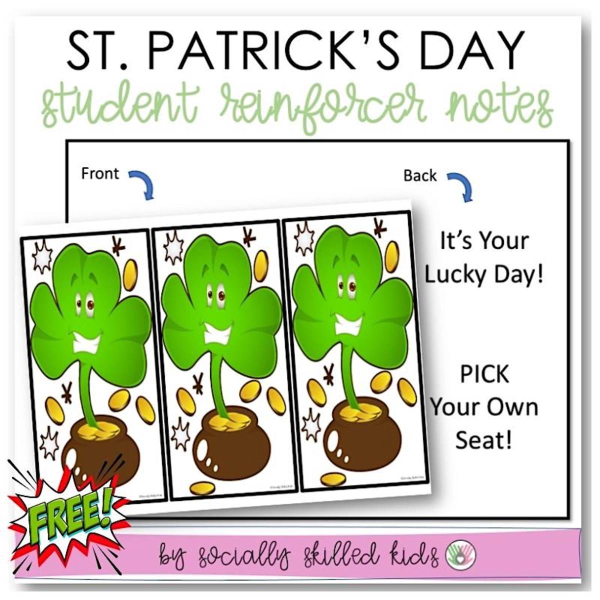 An educational teaching resource from Socially Skilled Kids entitled St. Patrick's Day Notes For Student Reinforcers downloadable at Teach Simple.