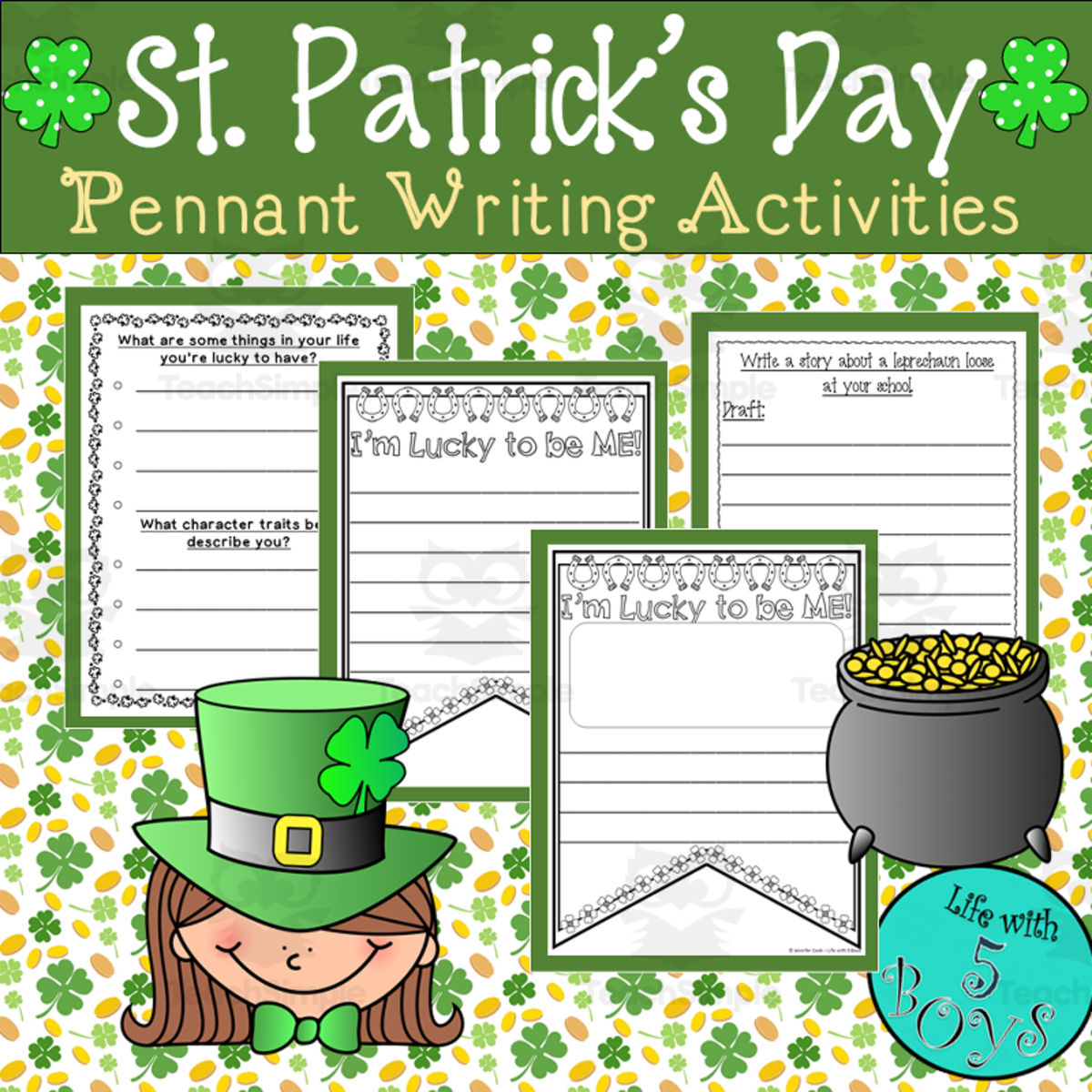An educational teaching resource from Life with 5 Boys entitled St. Patrick's Day Pennant Writing Activities downloadable at Teach Simple.