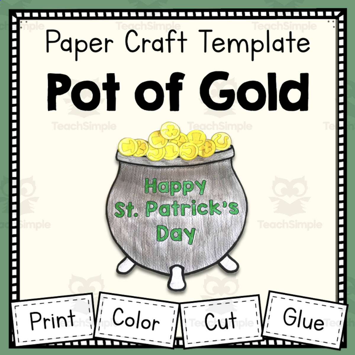 An educational teaching resource from Simply Schoolgirl entitled St. Patrick's Day Pot of Gold Paper Craft Template downloadable at Teach Simple.