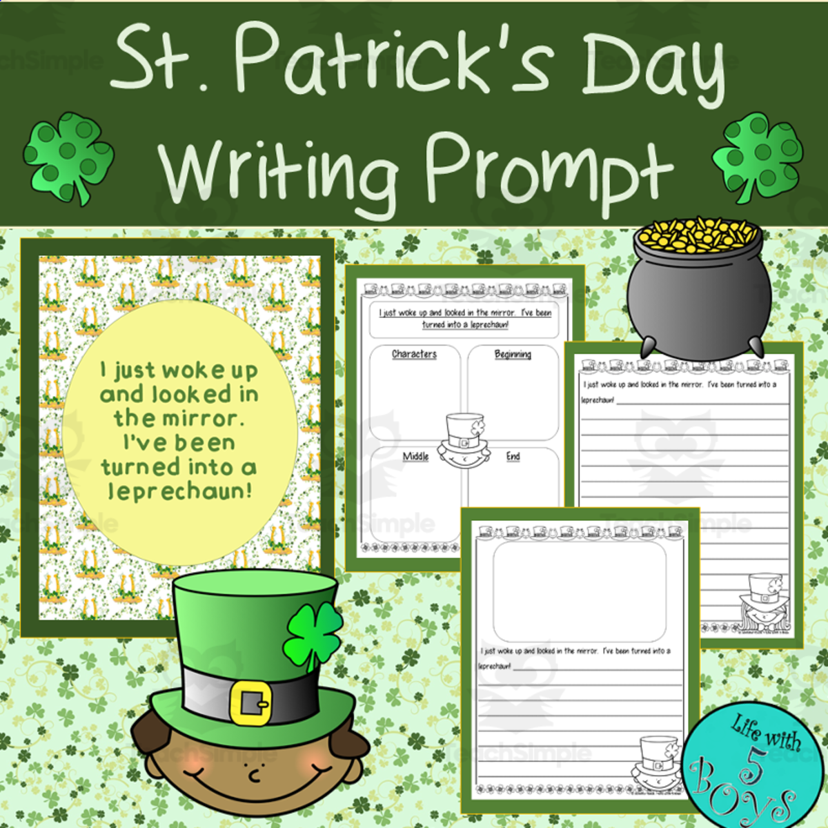 An educational teaching resource from Life with 5 Boys entitled St. Patrick's Day Writing Prompt downloadable at Teach Simple.