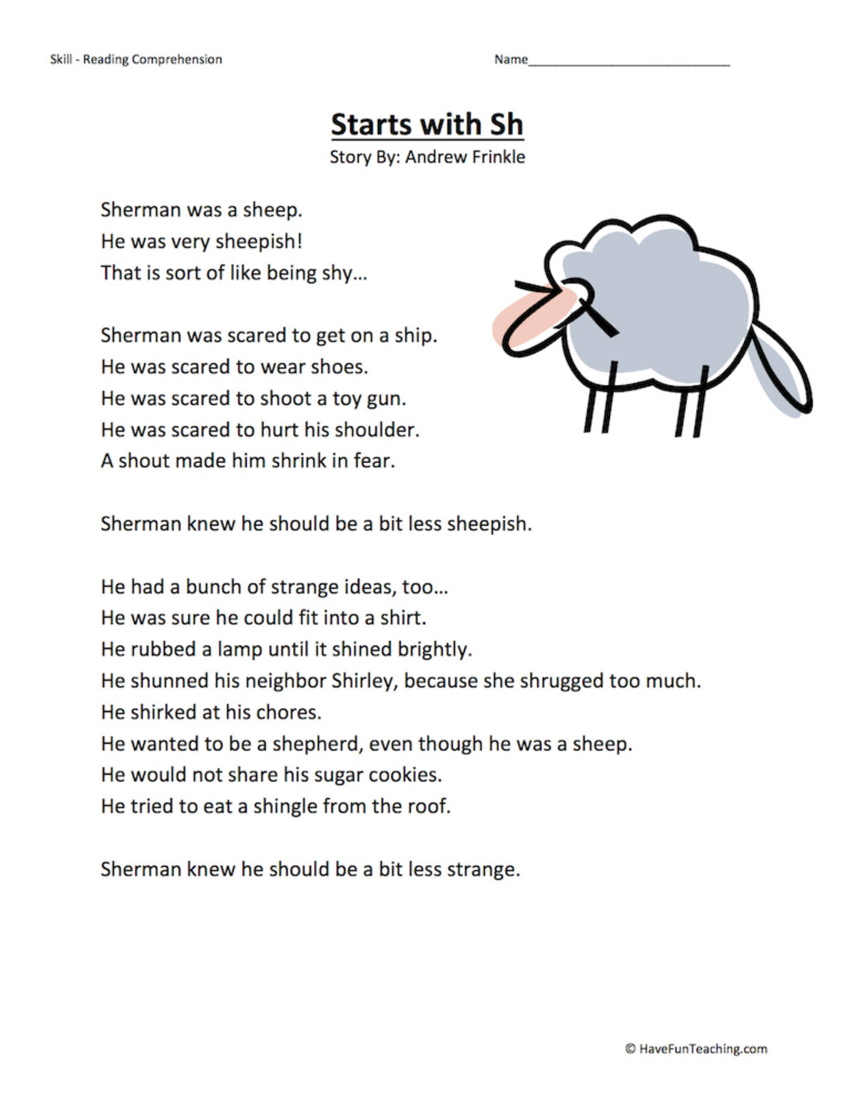 An educational teaching resource from Have Fun Teaching entitled Starts With SH Reading Comprehension Worksheet downloadable at Teach Simple.
