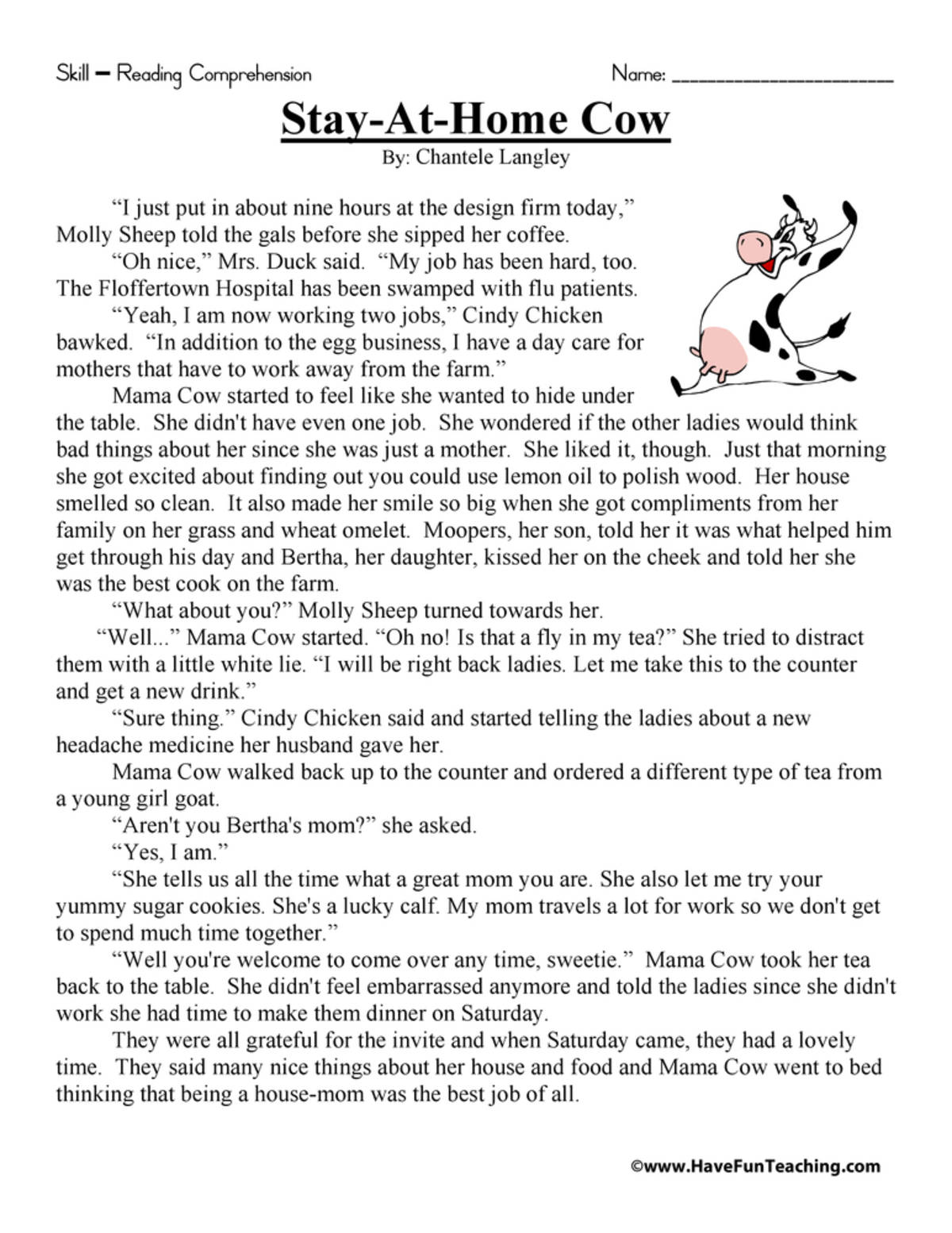 An educational teaching resource from Have Fun Teaching entitled Stay At Home Cow Reading Comprehension Worksheet downloadable at Teach Simple.
