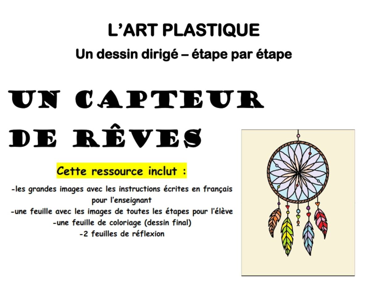 An educational teaching resource from Brave Education entitled Step-By-Step Art: Dreamcatcher (French Version) downloadable at Teach Simple.