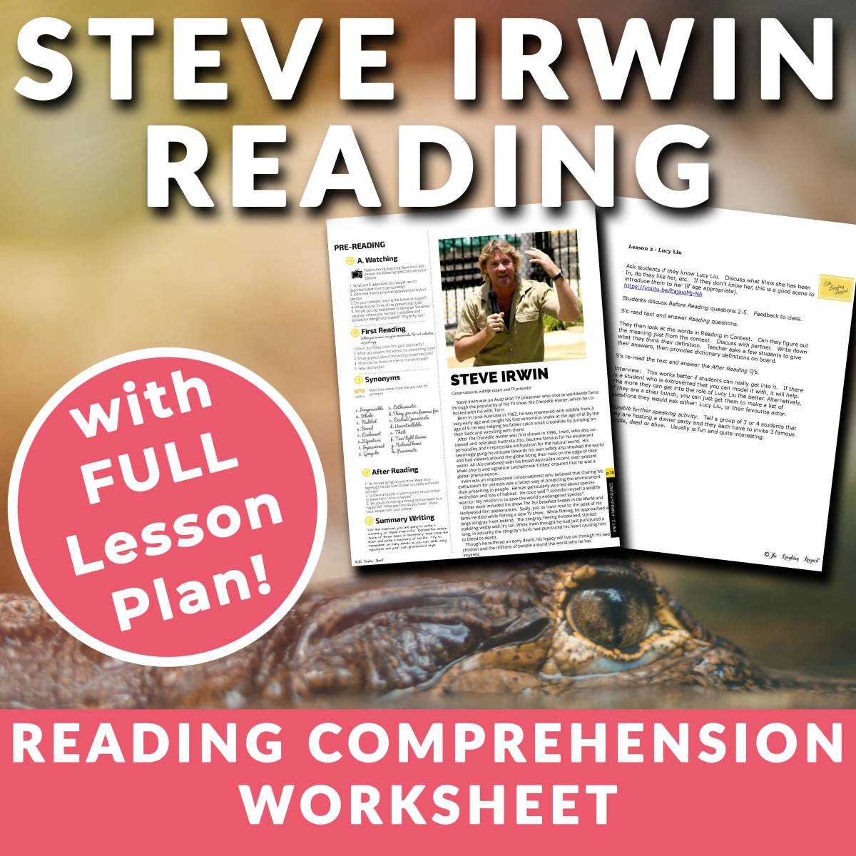 An educational teaching resource from The Laughing Linguist entitled Steve Irwin - Reading Comprehension Worksheet & Lesson Plan downloadable at Teach Simple.