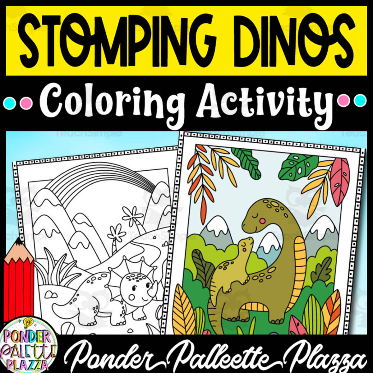 An educational teaching resource from Ponder Palette Plazza entitled Stomping Dinos - Coloring Activity downloadable at Teach Simple.
