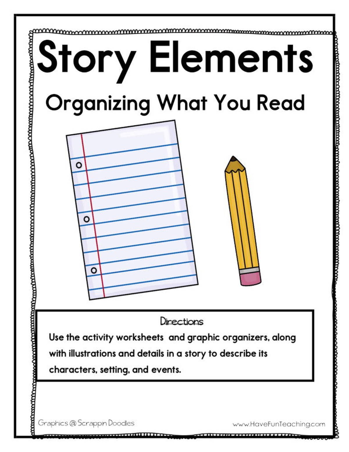 An educational teaching resource from Have Fun Teaching entitled Story Elements Organizing What You Read Activity downloadable at Teach Simple.