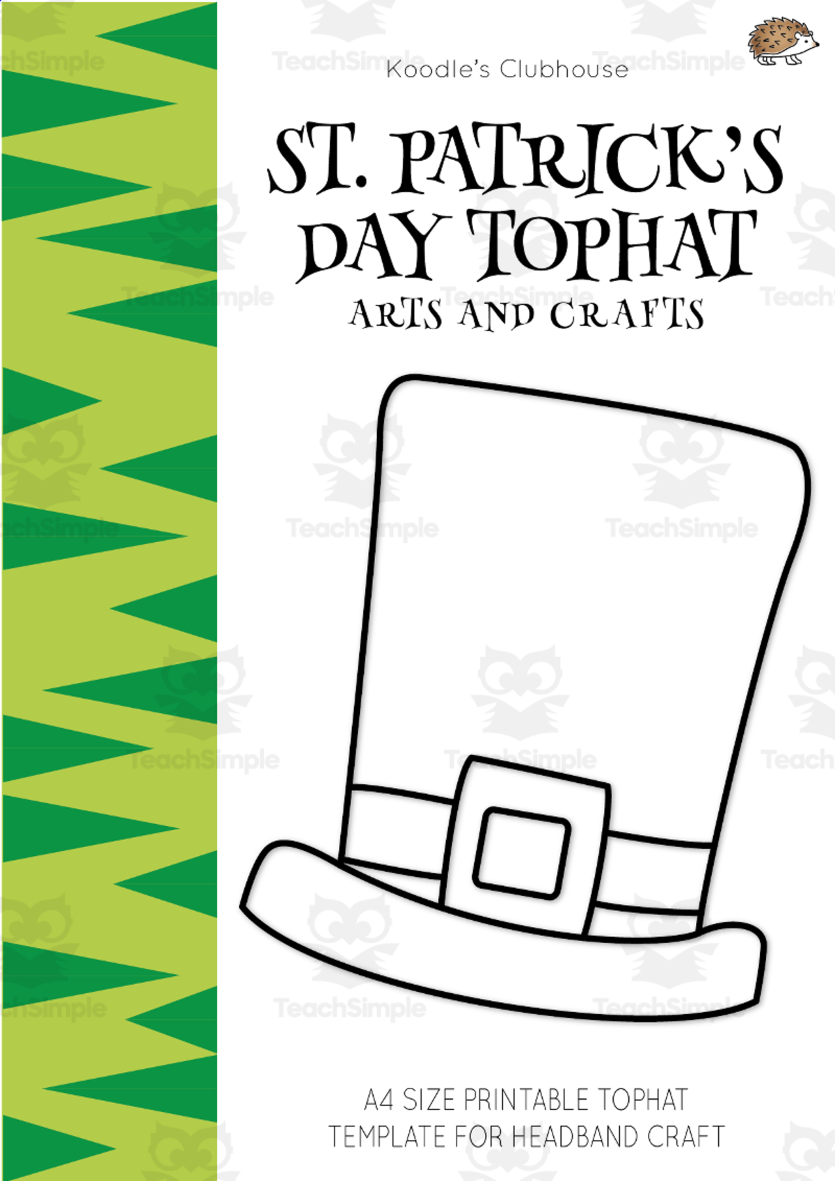 An educational teaching resource from Koodles Clubhouse entitled St.Patrick's Day Top Hat Arts and Crafts downloadable at Teach Simple.