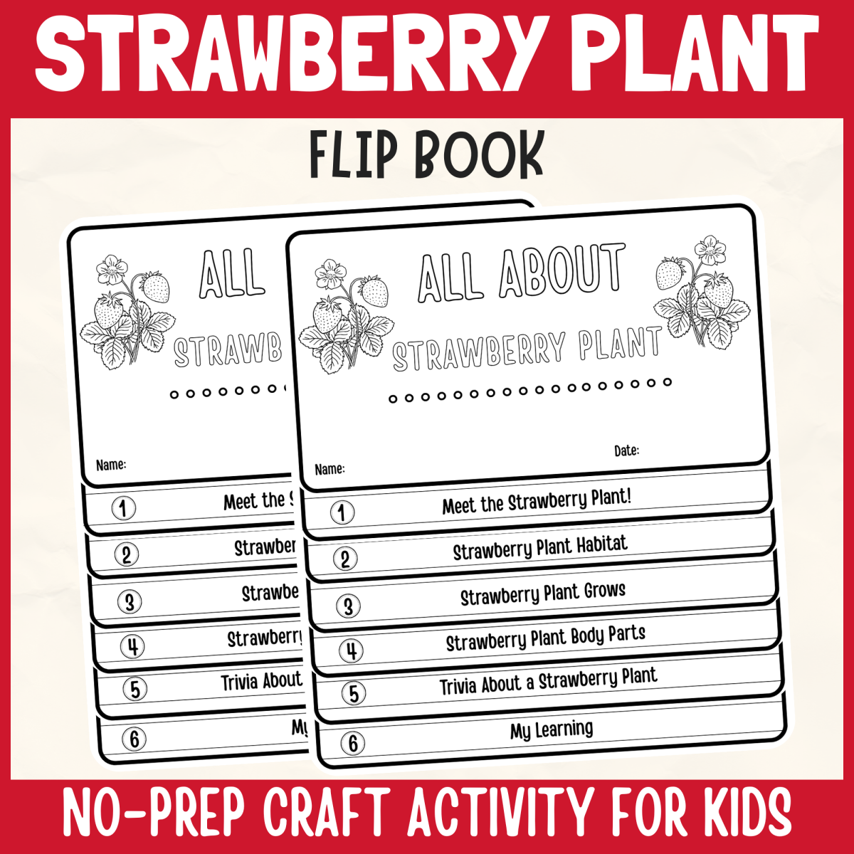 An educational teaching resource from Perfect_Printables entitled Strawberry Plant Flipbook Craft DIY Science Study Writing activity downloadable at Teach Simple.