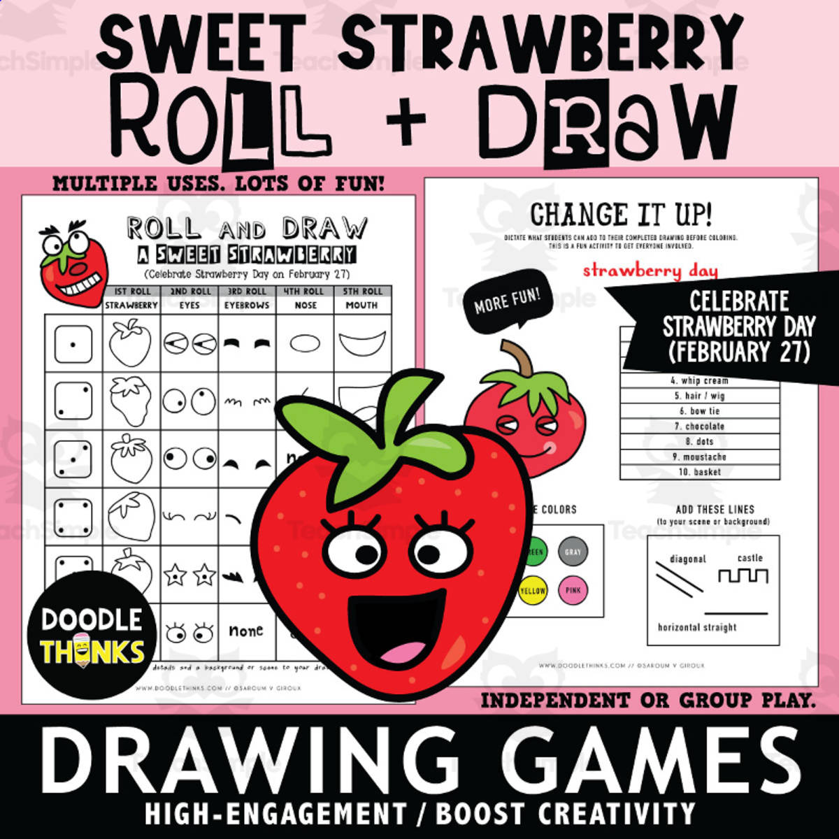 An educational teaching resource from Doodle Thinks entitled Strawberry Roll and Draw Games | Strawberry Day February Art Activity downloadable at Teach Simple.