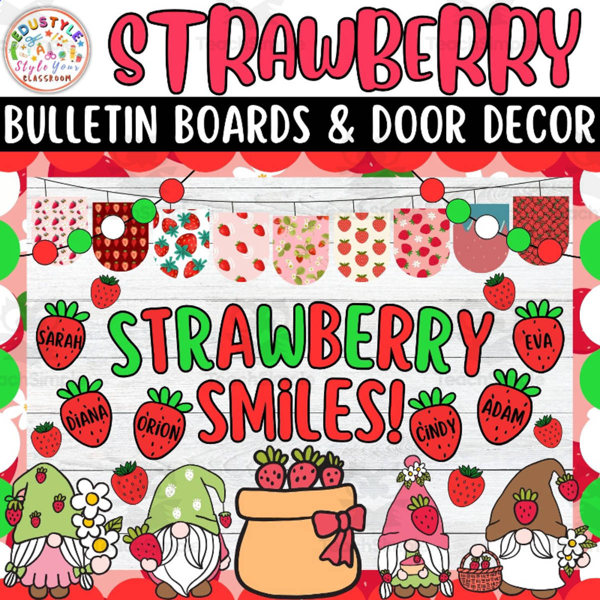 An educational teaching resource from Style Your Classroom entitled Strawberry Smiles!: Strawberry Bulletin board And door Decor kit downloadable at Teach Simple.