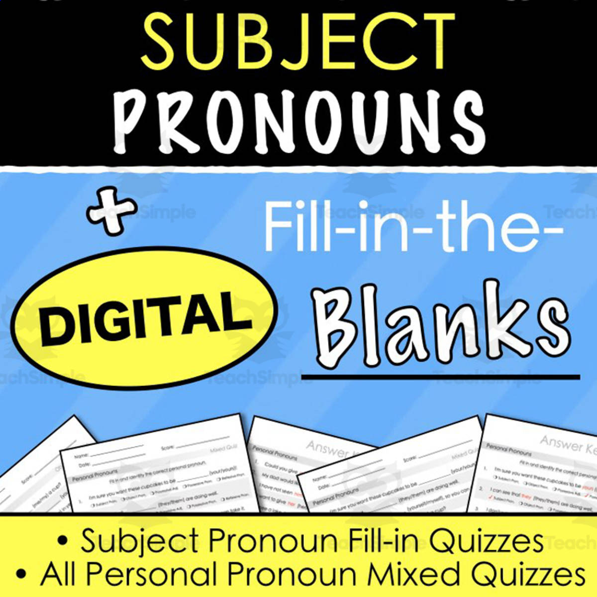 An educational teaching resource from Tom's Talk entitled SUBJECT PRONOUNS - Fill-in-the-Blanks Activities - Digital and Print & Go! downloadable at Teach Simple.