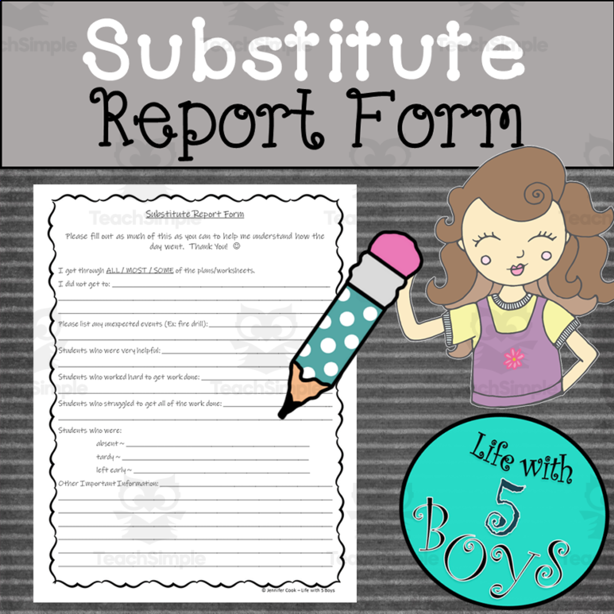 An educational teaching resource from Life with 5 Boys entitled Substitute Report Form downloadable at Teach Simple.
