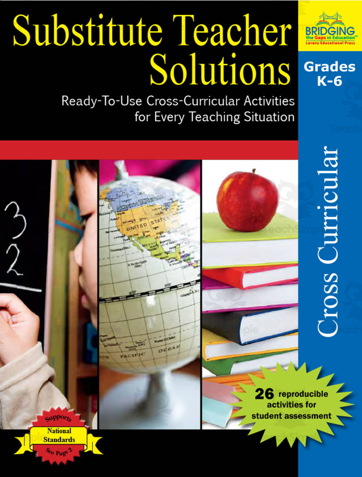 An educational teaching resource from Classroom Complete Press entitled Substitute Teacher Solutions: Ready-To-Use Cross-Curricular Activities for Every Teaching Situation downloadable at Teach Simple.