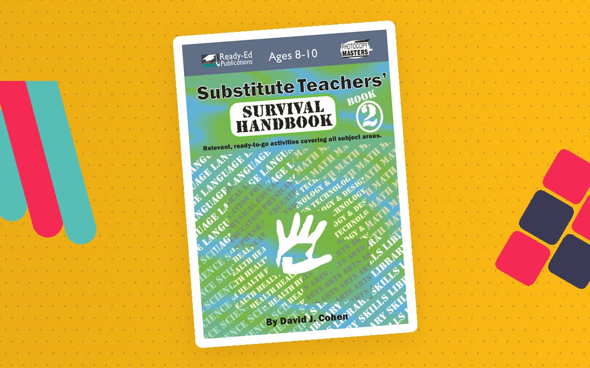 An educational teaching resource from Ready-Ed Publications entitled Substitute Teachers' Survival Handbook - Book 2 downloadable at Teach Simple.