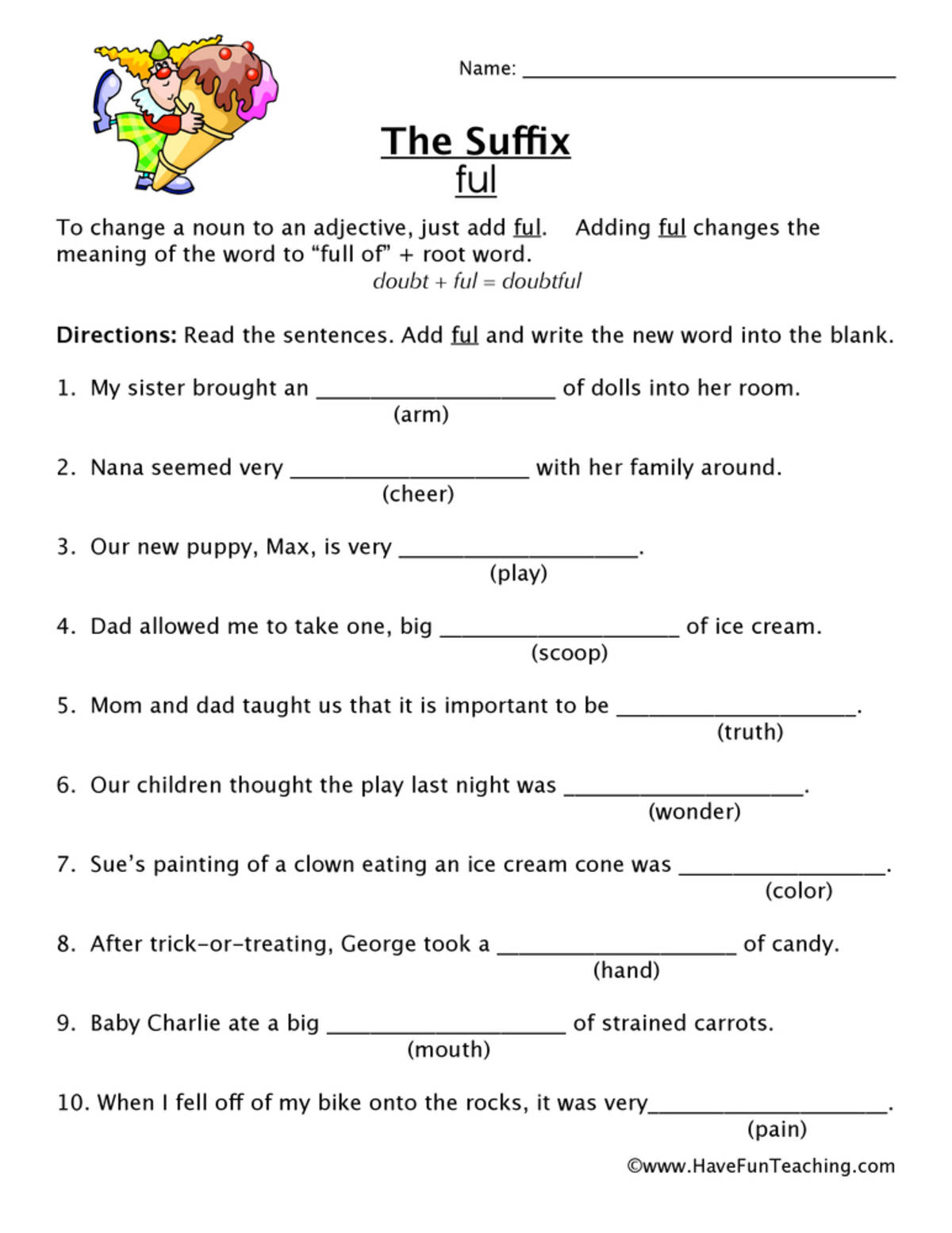 An educational teaching resource from Have Fun Teaching entitled Suffix FUL Worksheet downloadable at Teach Simple.