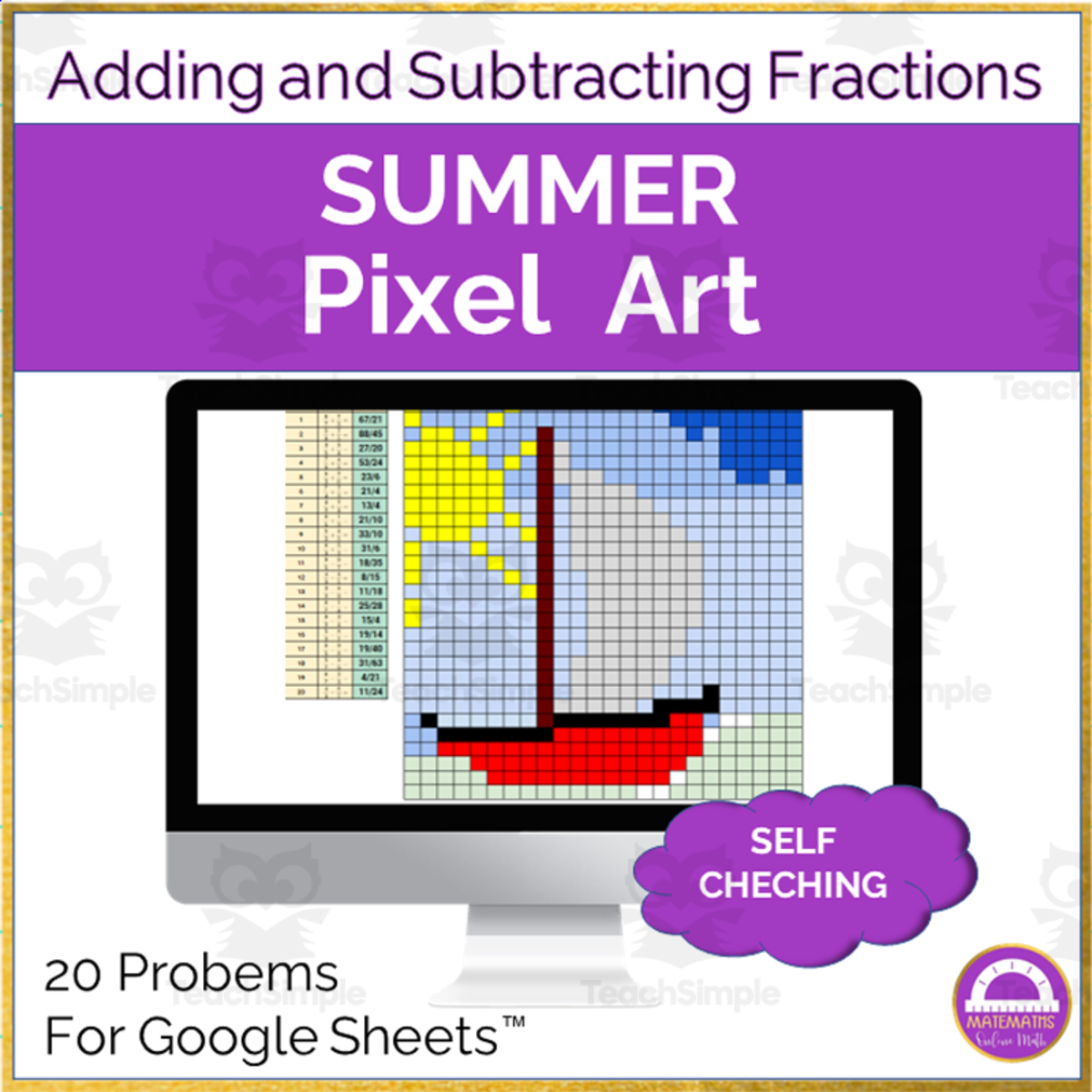An educational teaching resource from Matemaths entitled Summer Adding and Subtracting Fractions Pixel Art Activity downloadable at Teach Simple.