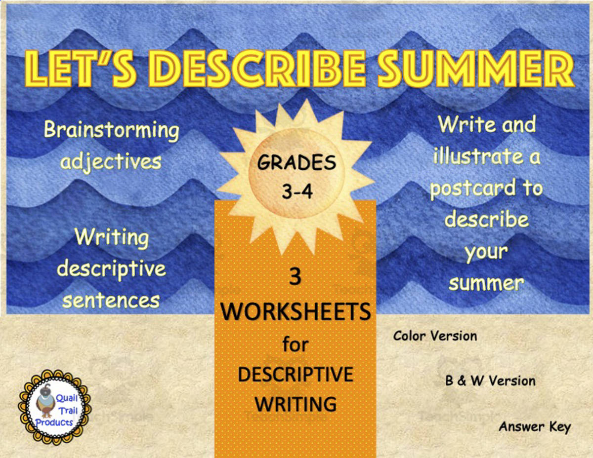 An educational teaching resource from Quail Trail Products entitled Summer Descriptive Writing Activities downloadable at Teach Simple.