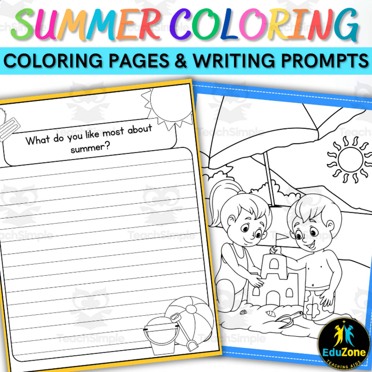 An educational teaching resource from Style Your Classroom entitled Summer Fun Activity: Interactive Coloring Pages & Writing Prompts! downloadable at Teach Simple.