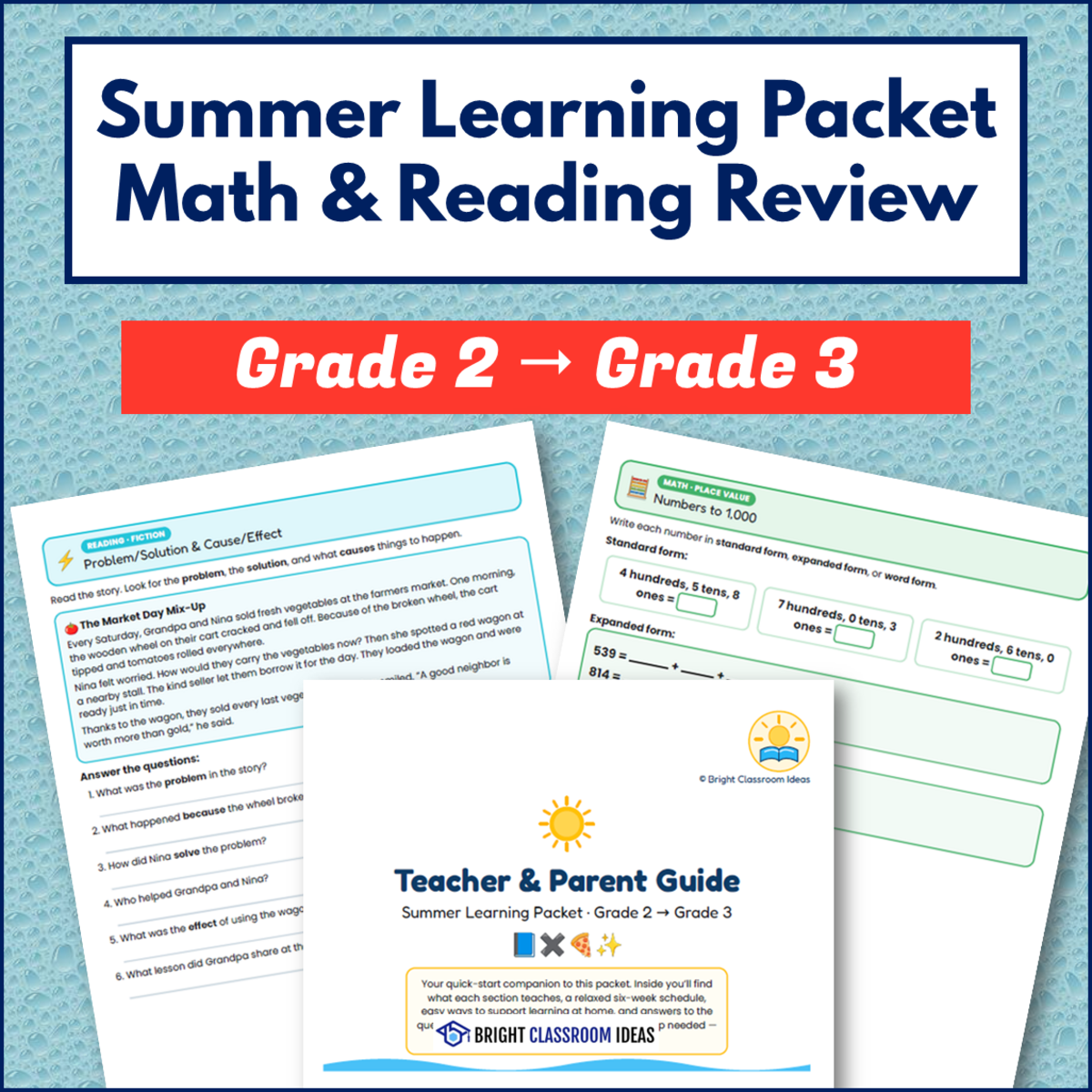 An educational teaching resource from Bright Classroom Ideas Marketplace entitled Summer Learning Packet Grade 2 to Grade 3 | Math & Reading Review downloadable at Teach Simple.