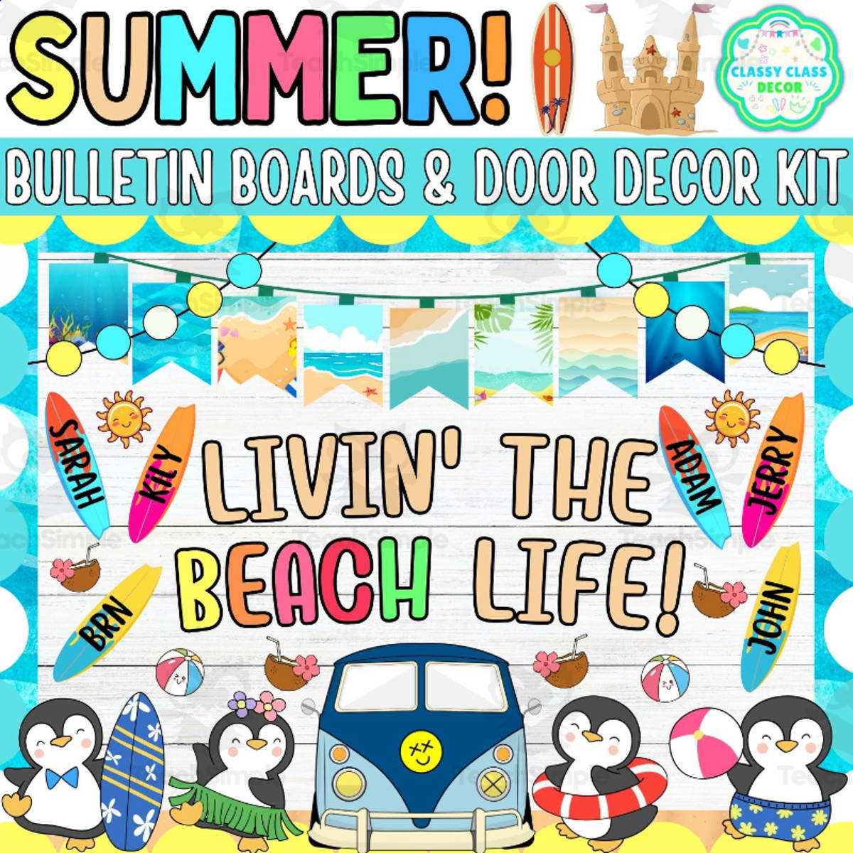 An educational teaching resource from Classy Class Decor entitled Summer Penguin Bulletin board & door Decor kit: Livin' The Beach Life! downloadable at Teach Simple.