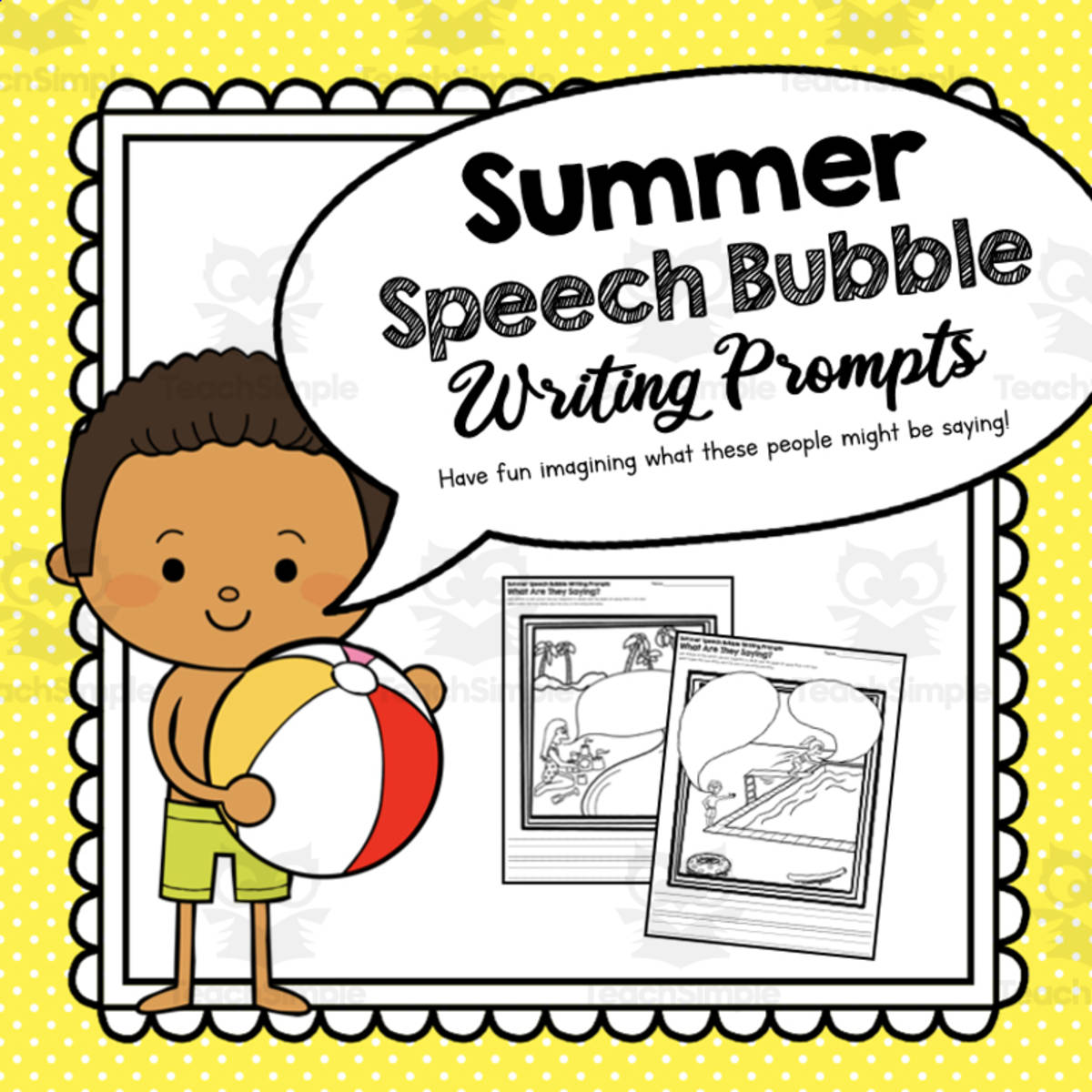 An educational teaching resource from Simply Schoolgirl entitled Summer Speech Bubble Writing Prompts | Creative Writing downloadable at Teach Simple.