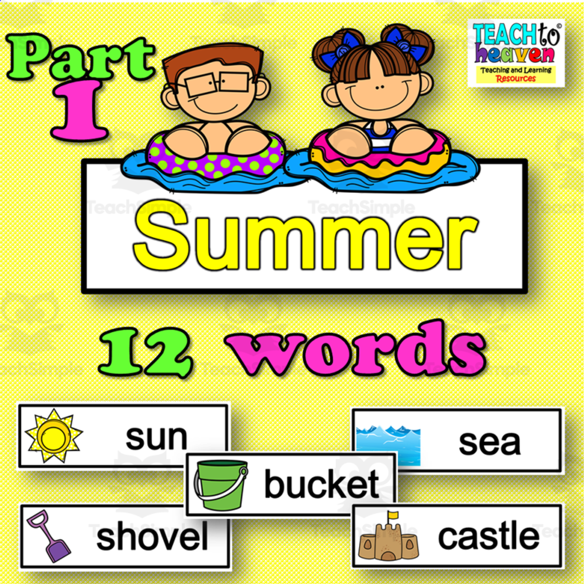 An educational teaching resource from Teach To Heaven, Reoulita.com entitled Summer: Vocabulary (word-wall) Part 1 downloadable at Teach Simple.