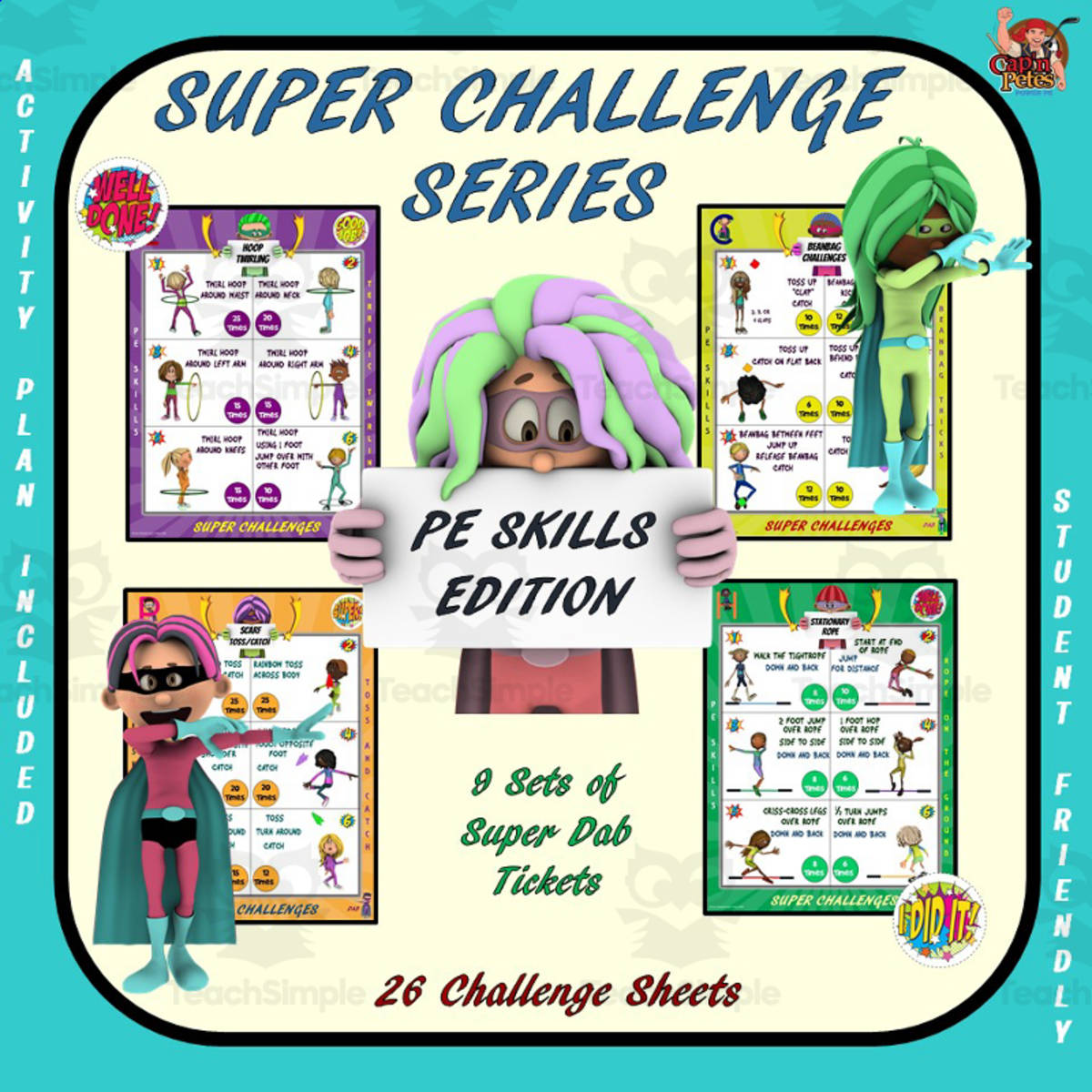 An educational teaching resource from Cap'n Pete's Power PE entitled Super Challenge Series | PE Skills Edition downloadable at Teach Simple.