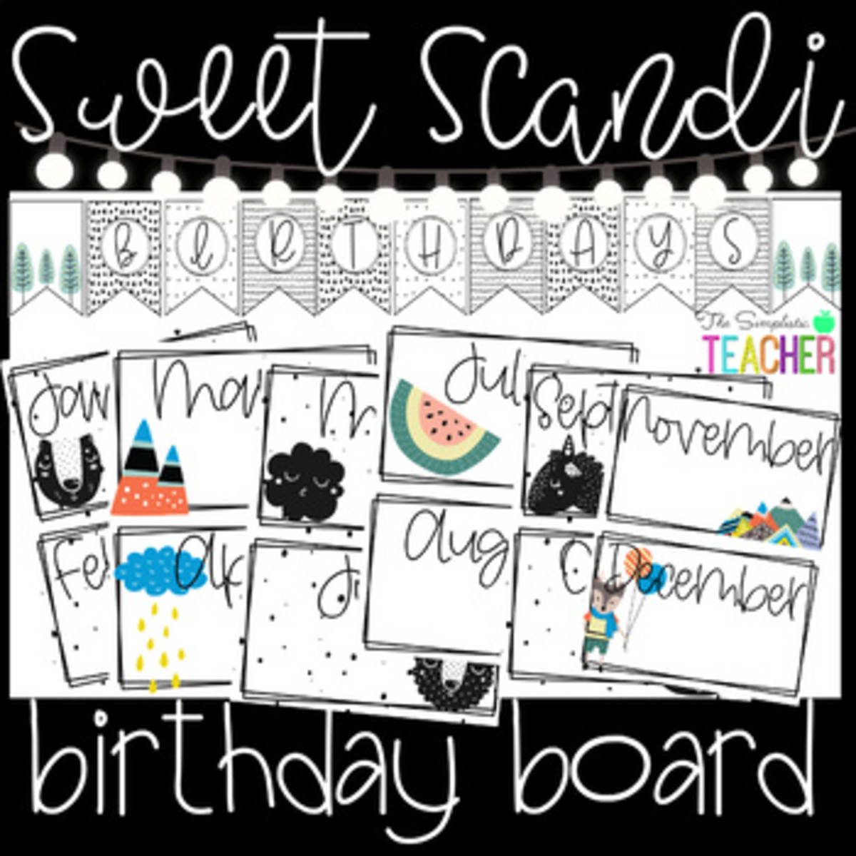 An educational teaching resource from The Simplistic Teacher entitled Sweet Scandinavian Birthday Board Classroom Decor downloadable at Teach Simple.