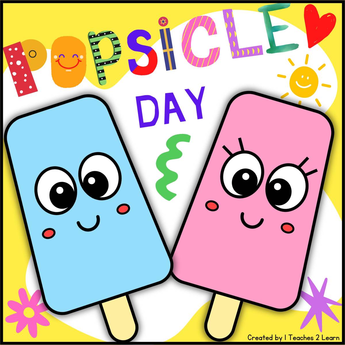 An educational teaching resource from 1 Teaches 2 Learn entitled Sweet Summer Popsicle Craft & Writing Pack downloadable at Teach Simple.