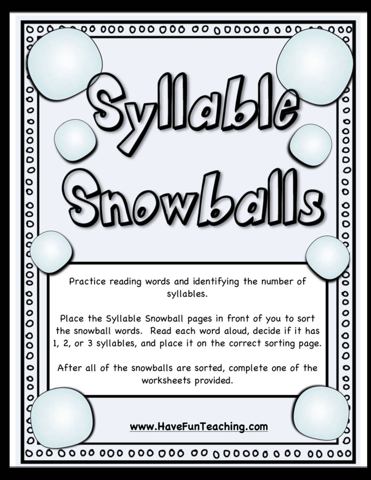 An educational teaching resource from Have Fun Teaching entitled Syllable Snowballs Activity downloadable at Teach Simple.