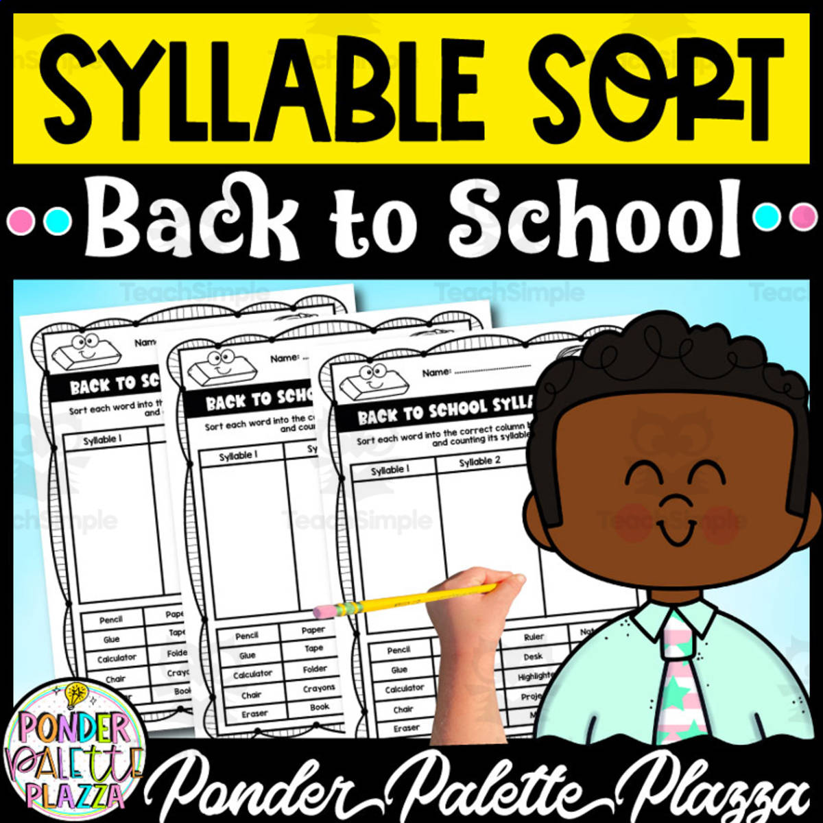 An educational teaching resource from Ponder Palette Plazza entitled Syllable Sort - Back to School Activities downloadable at Teach Simple.
