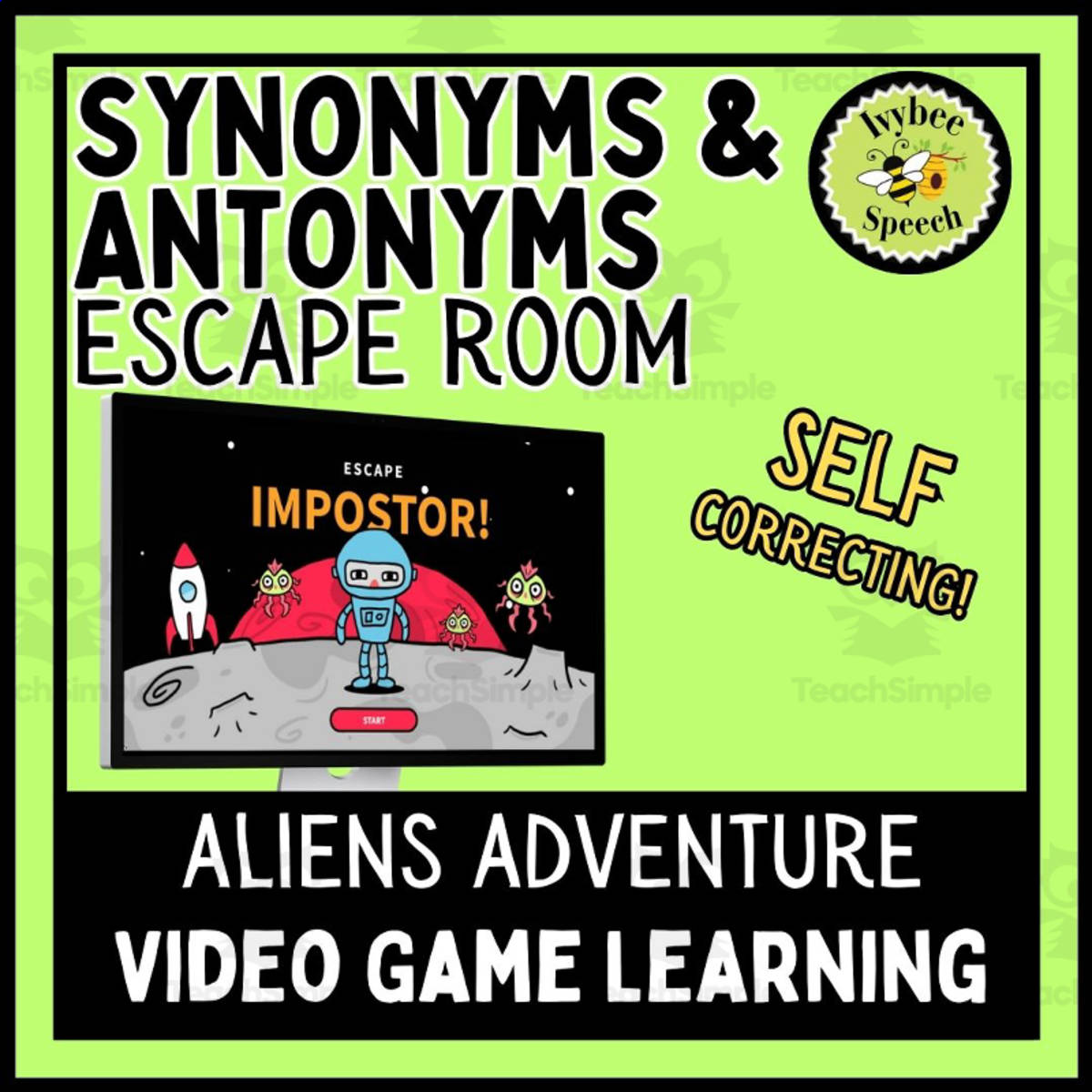 An educational teaching resource from Ivybee Speech entitled Synonyms and Antonyms Aliens in Space Digital Escape Room downloadable at Teach Simple.