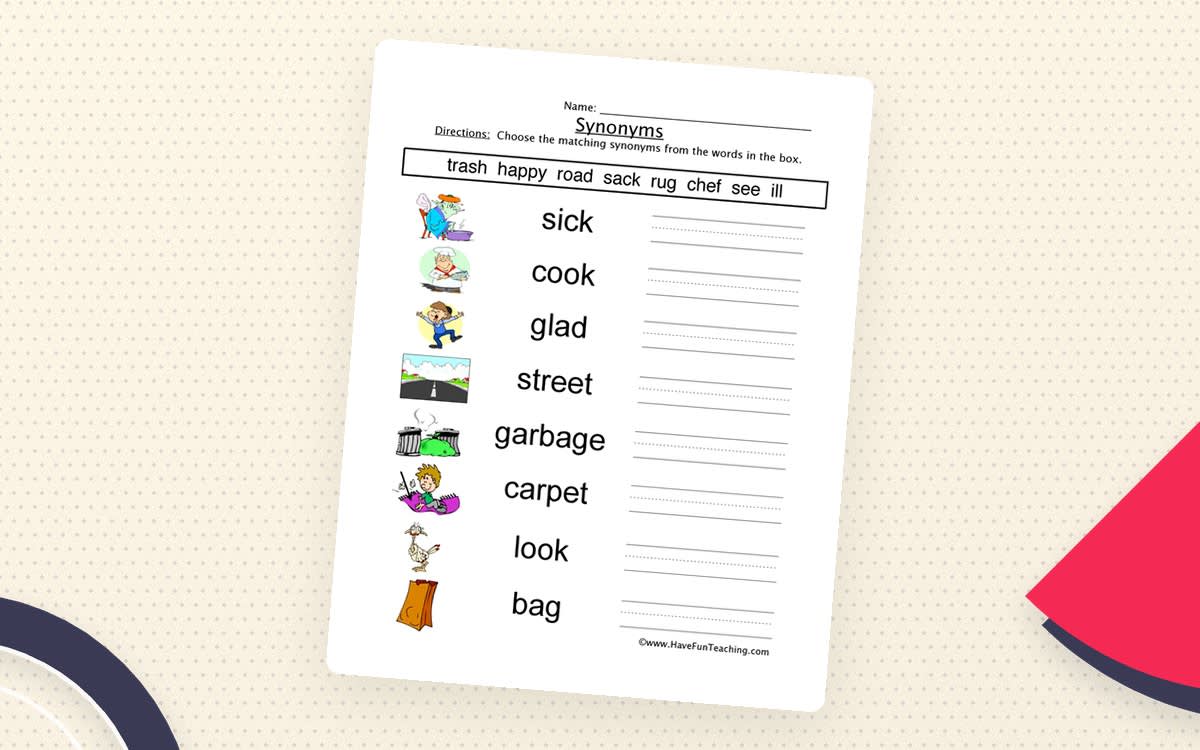 An educational teaching resource from Have Fun Teaching entitled Synonyms Fill in the Blank Worksheet downloadable at Teach Simple.