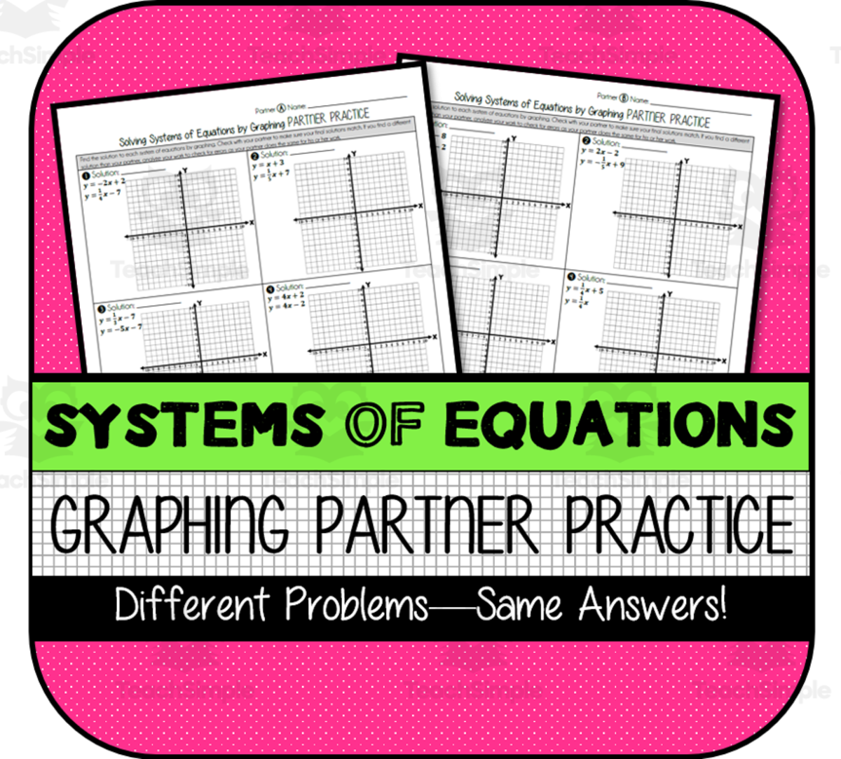 An educational teaching resource from The Math Cafe entitled Systems of Equations: Graphing PARTNER PRACTICE downloadable at Teach Simple.