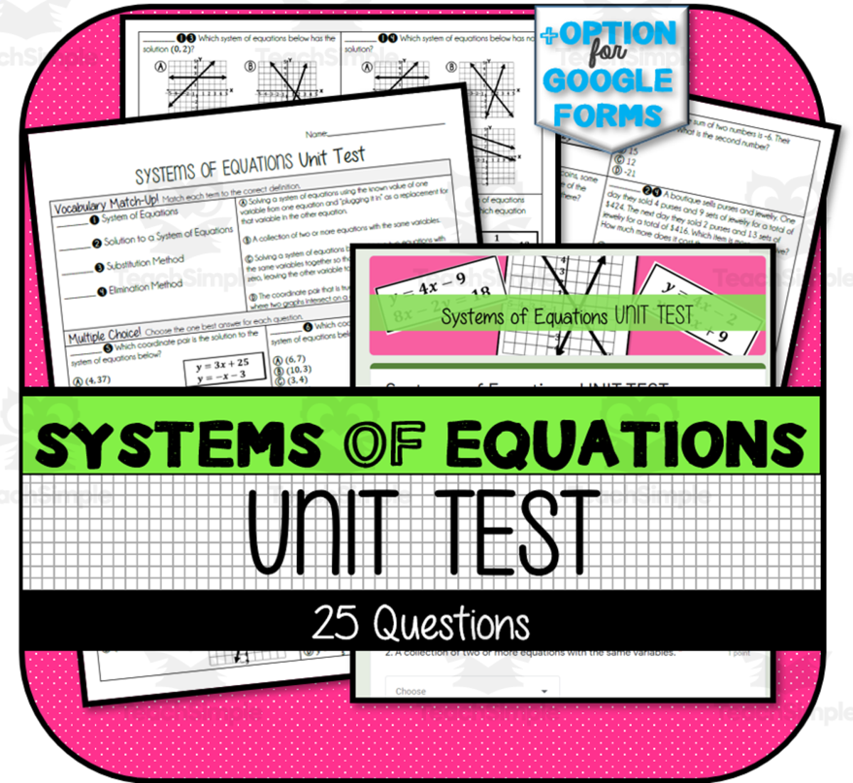 An educational teaching resource from The Math Cafe entitled Systems of Equations UNIT TEST downloadable at Teach Simple.