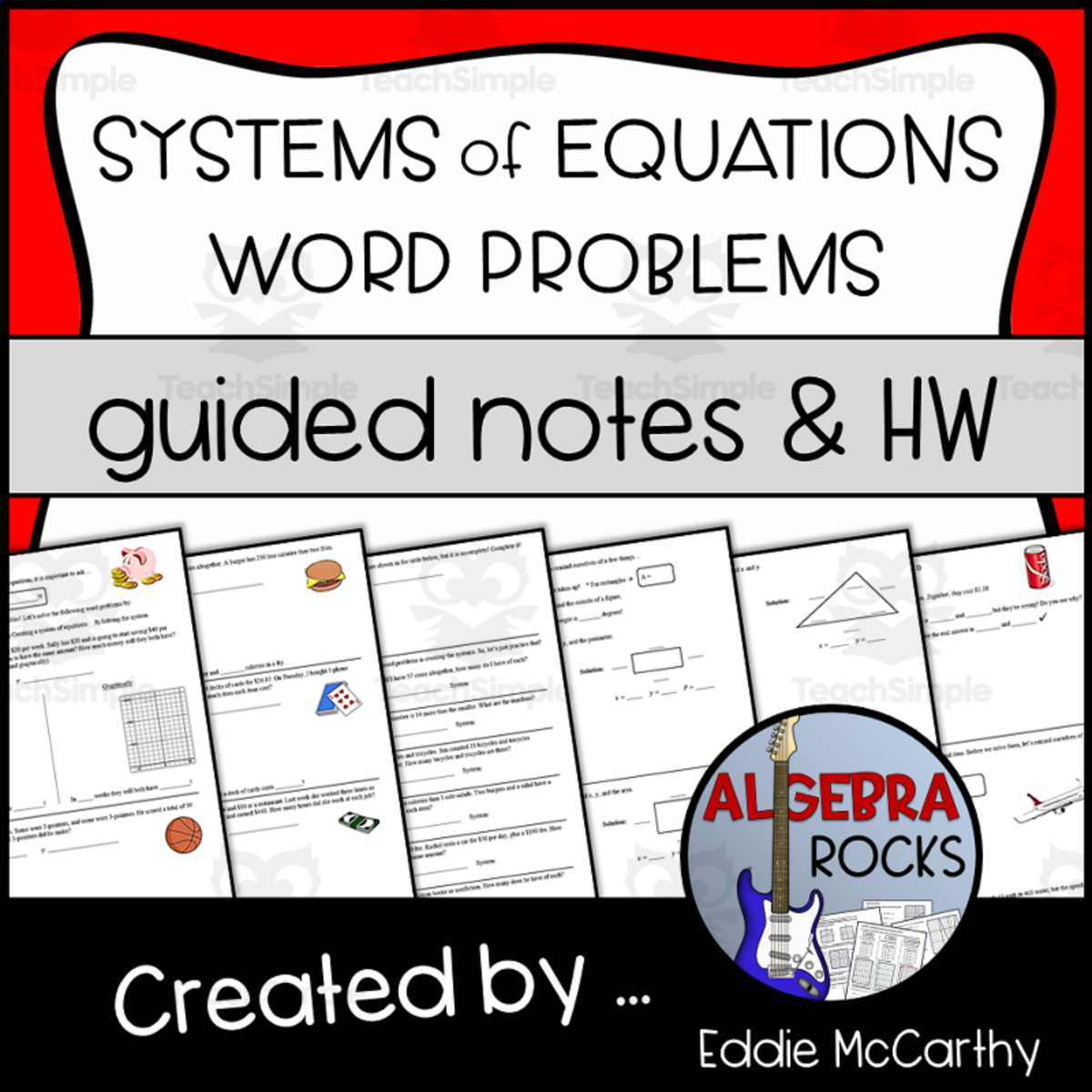 An educational teaching resource from Eddie McCarthy entitled Systems of Equations Word Problems Guided Notes + Homework Set downloadable at Teach Simple.
