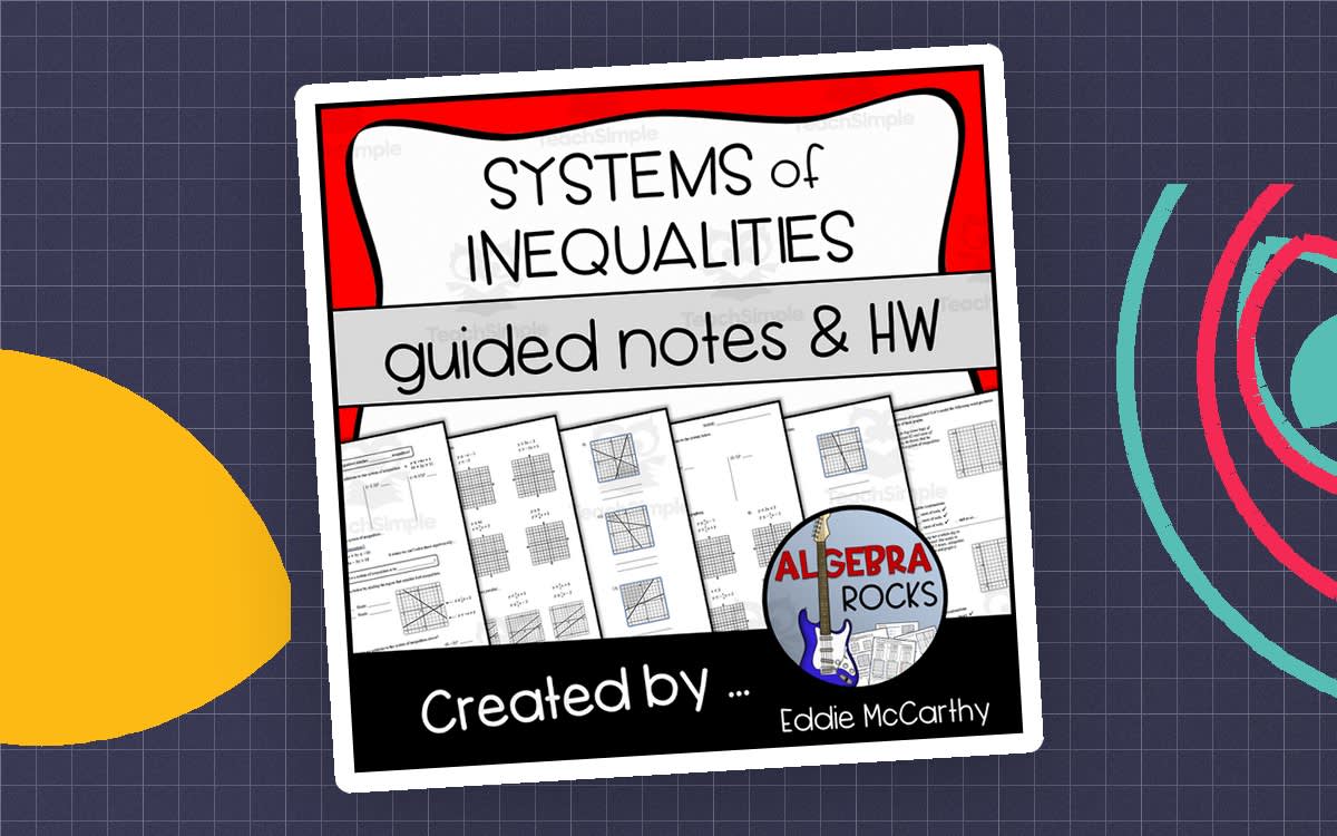 An educational teaching resource from Eddie McCarthy entitled Systems of Inequalities Guided Notes + Homework Set downloadable at Teach Simple.