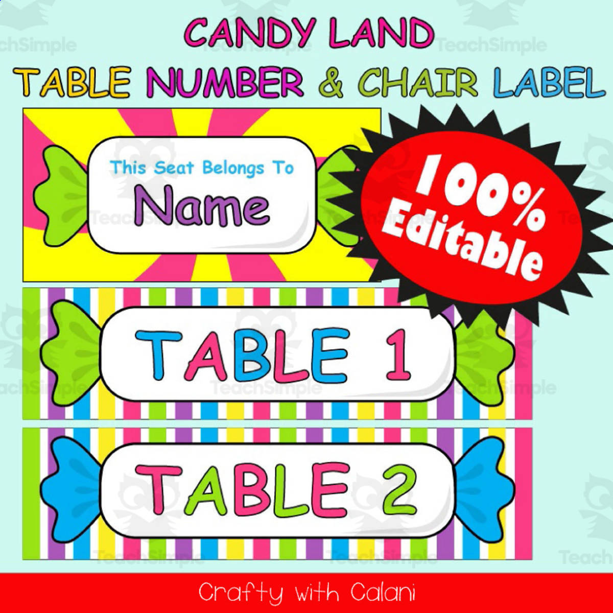 An educational teaching resource from Crafty with Calani entitled Table Number and Chair Labels in Candy Land Theme - 100% Editable downloadable at Teach Simple.