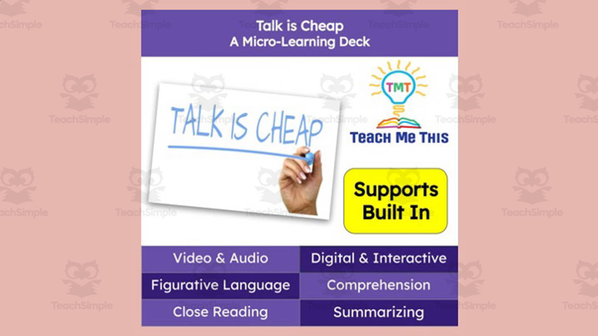 An educational teaching resource from Teach Me This entitled Talk is Cheap | Figurative Language Activity | Micro-Learning Deck downloadable at Teach Simple.