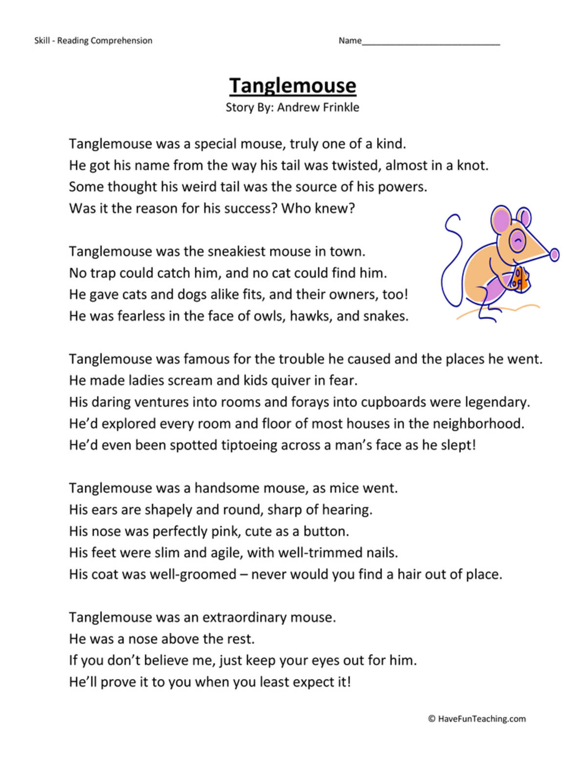 An educational teaching resource from Have Fun Teaching entitled Tanglemouse Reading Comprehension Worksheet downloadable at Teach Simple.