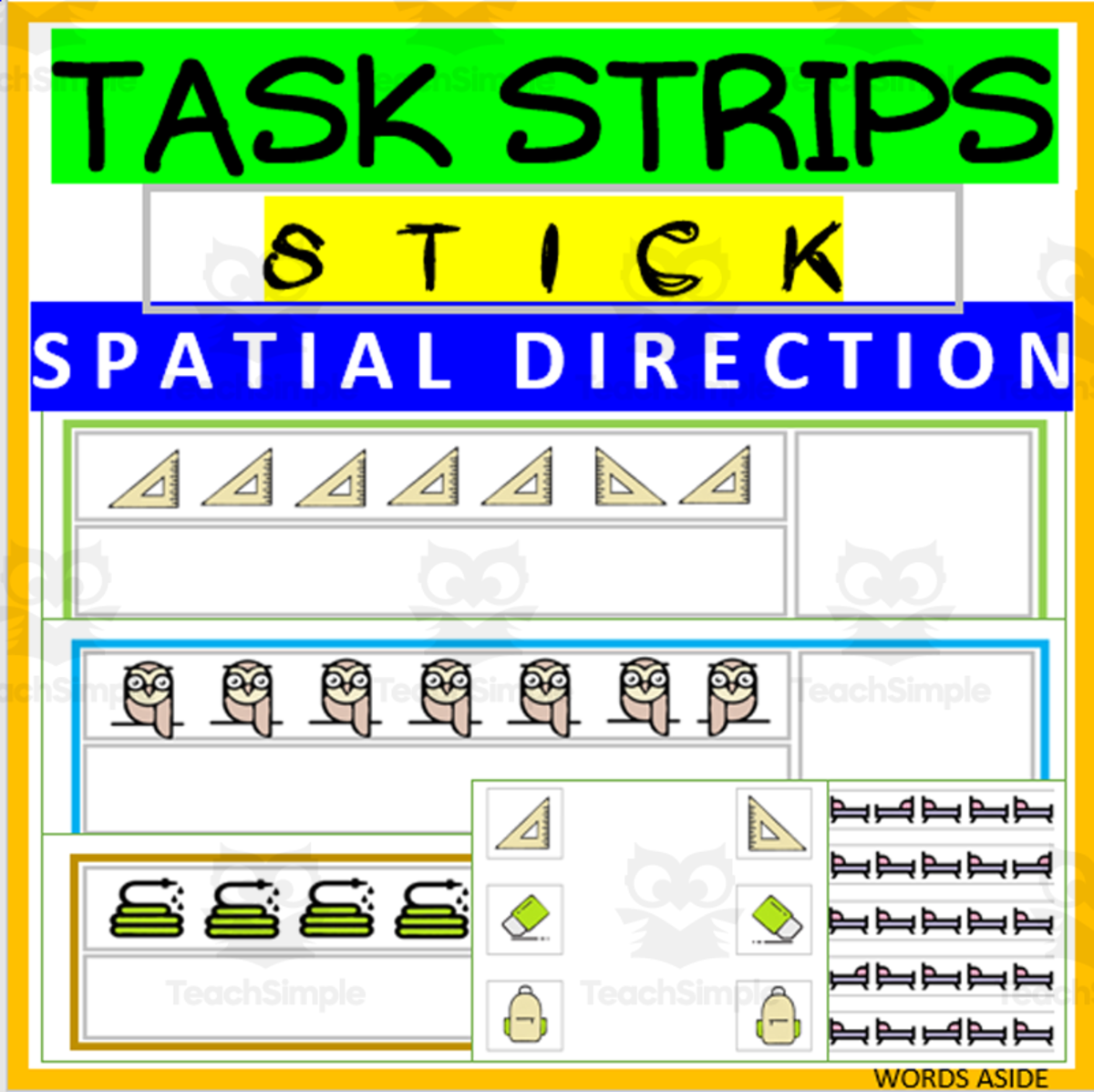 An educational teaching resource from WORDS ASIDE entitled TASK STRIPS| SPACE DIRECTION PERCEPTION CARDS MATS| WRITE POINT STICK downloadable at Teach Simple.