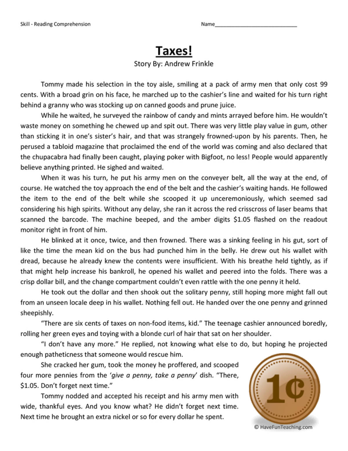 An educational teaching resource from Have Fun Teaching entitled Taxes Reading Comprehension Worksheet downloadable at Teach Simple.