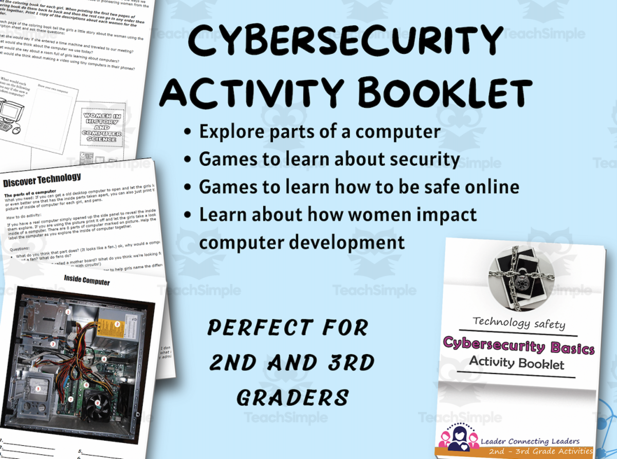 An educational teaching resource from Leader Connecting Leaders entitled Technology Safety - Cybersecurity Basics Activity Booklet, Being Safe Online, Girl Scout Badge Resource downloadable at Teach Simple.