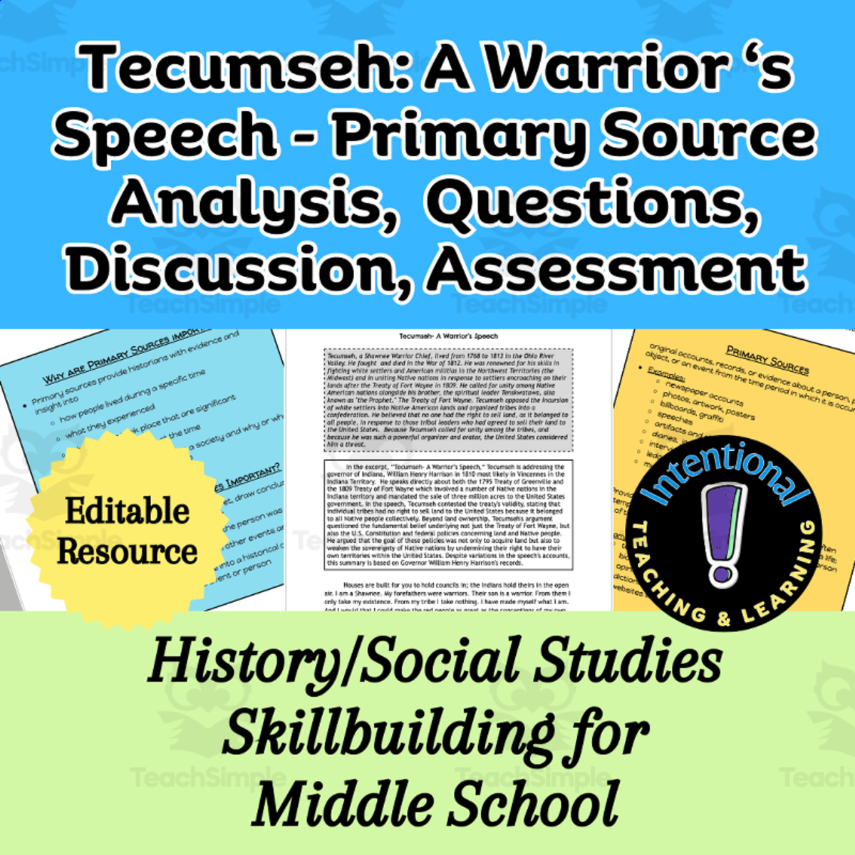 An educational teaching resource from Intentional Teaching and Learning entitled Tecumseh- A Warrior's Speech- = Analysis, Questions, Assessment downloadable at Teach Simple.