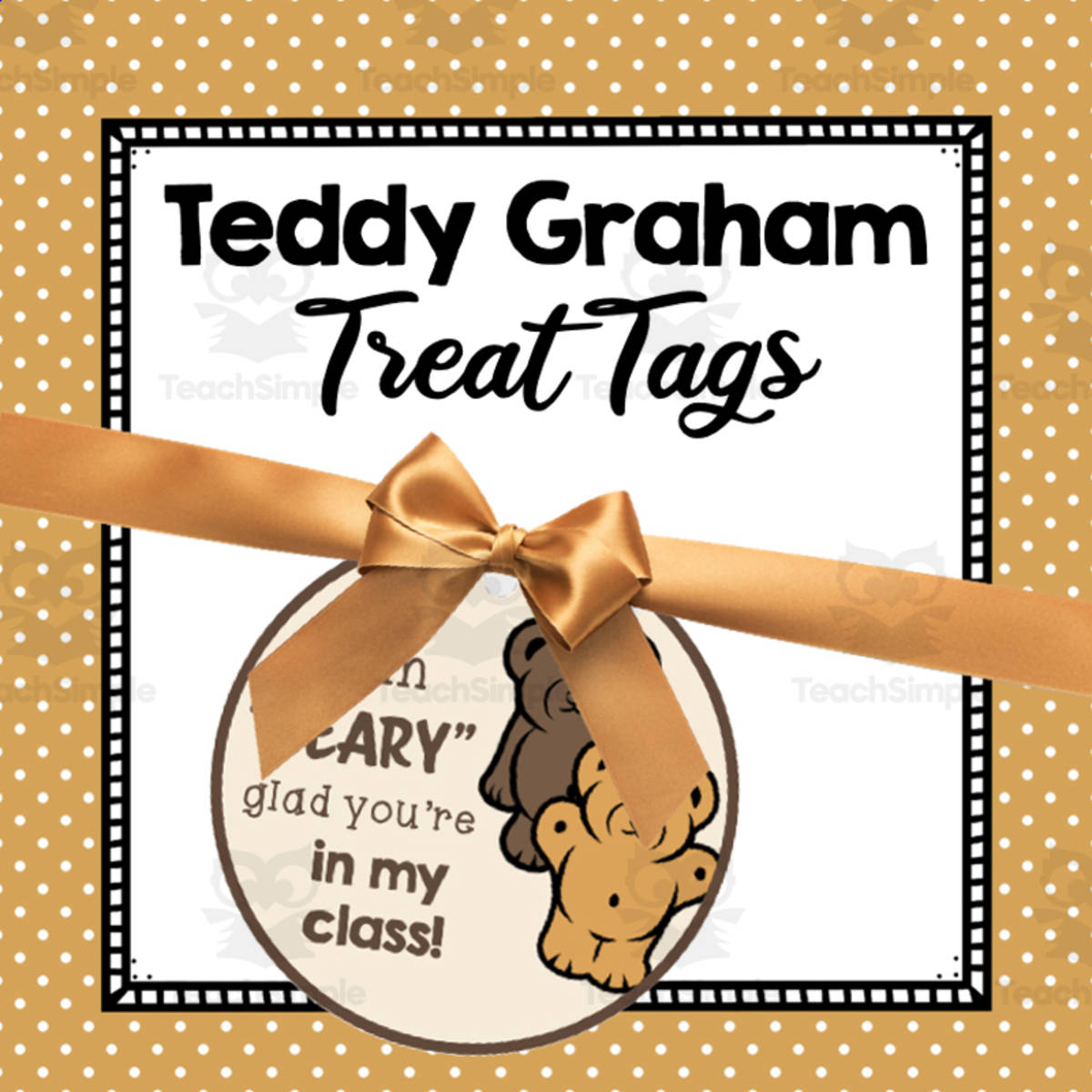 An educational teaching resource from Simply Schoolgirl entitled Teddy Grahams Treat Tags downloadable at Teach Simple.