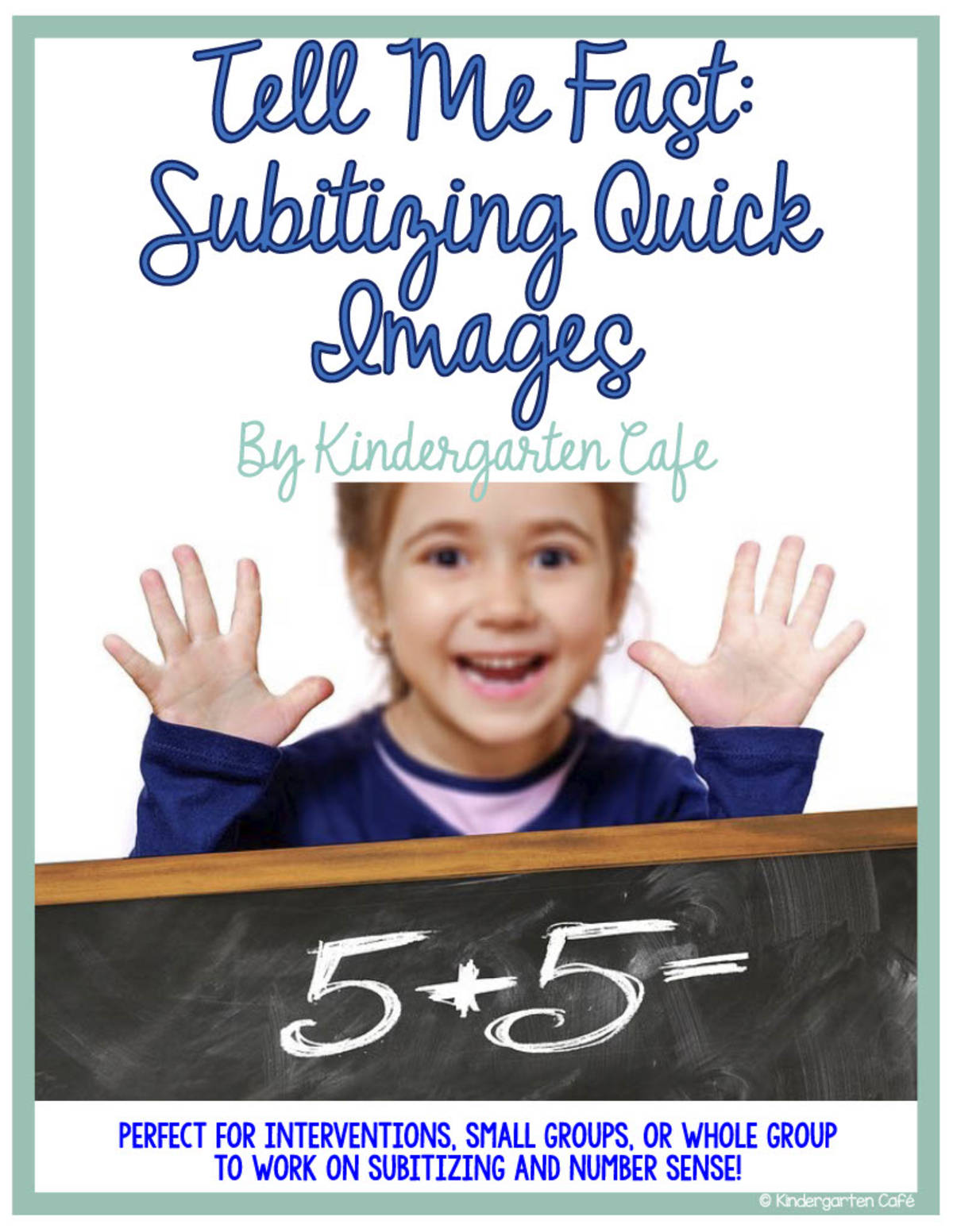 An educational teaching resource from Kindergarten Cafe entitled Tell Me Fast Math: Subitizing Quick Images downloadable at Teach Simple.