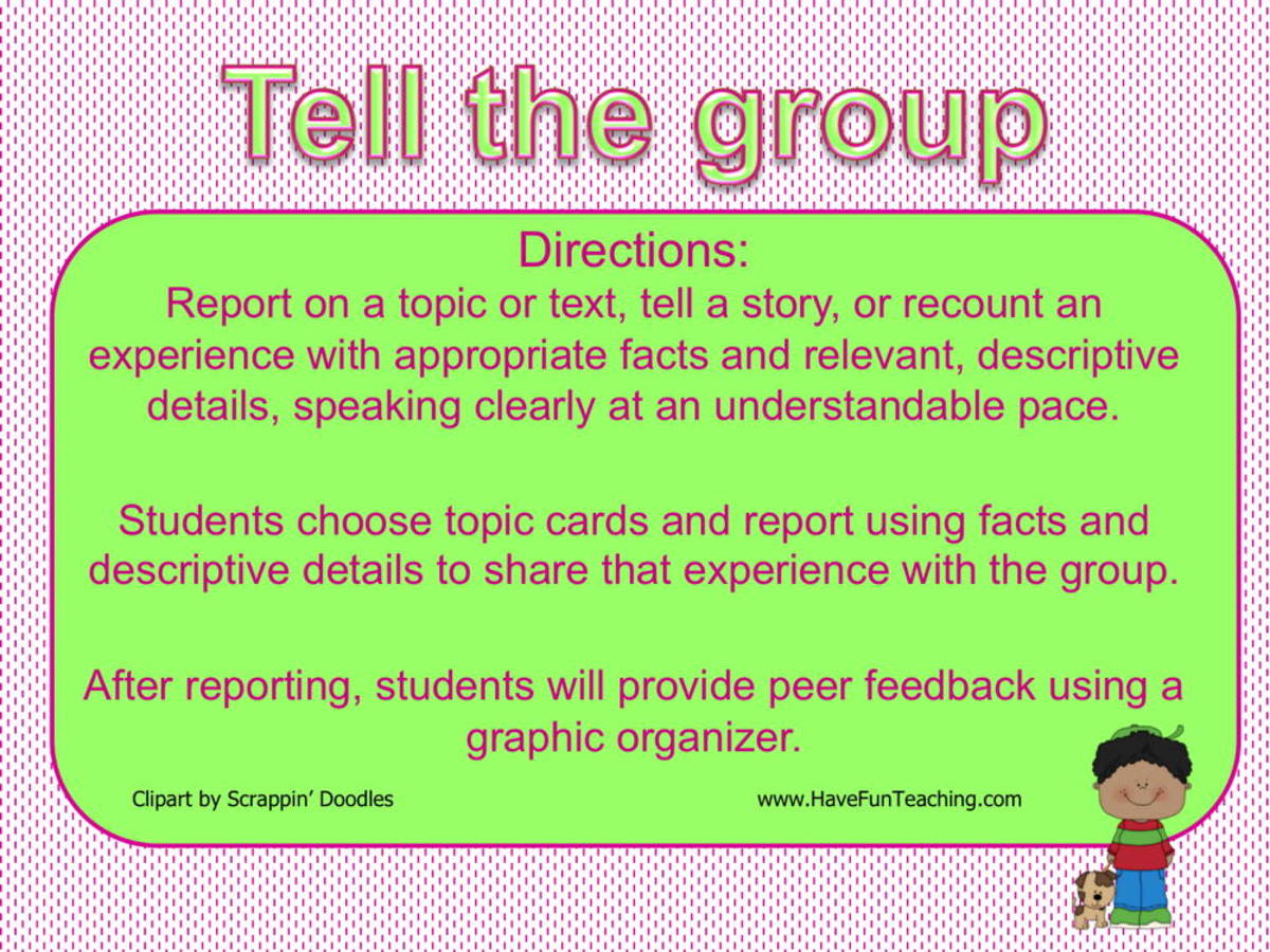 An educational teaching resource from Have Fun Teaching entitled Tell the Group Speaking and Listening Activity downloadable at Teach Simple.