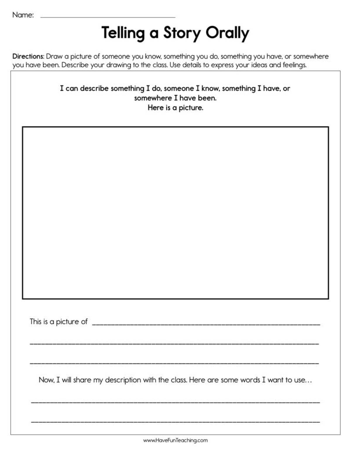 An educational teaching resource from Have Fun Teaching entitled Telling a Story Orally Worksheet downloadable at Teach Simple.